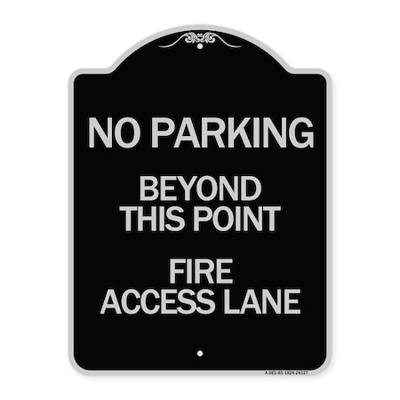 Signmission Beyond This Point Fire Access Lane Heavy-Gauge Aluminum Architectural Sign, 24" x 18", BS-1824-24327 A-DES-BS-1824-24327